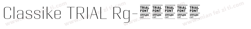 Classike TRIAL Rg字体转换